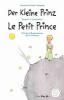Der Kleine Prinz · Le Petit Prince - Antoine de Saint-Exupèry