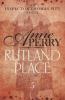 Rutland Place (Thomas Pitt Mystery, Book 5) - Anne Perry