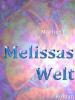 Melissas Welt - Marlies Lüer