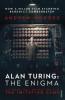 Alan Turing: The Enigma - Andrew Hodges