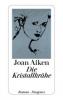 Die Kristallkrähe - Joan Aiken