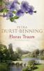 Floras Traum (Das Blumenorakel) - Petra Durst-Benning