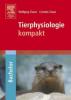 Tierphysiologie kompakt - Wolfgang Clauss, Cornelia Clauss