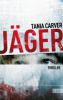 Jäger - Tania Carver