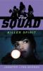 The Squad: Killer Spirit - Jennifer Lynn Barnes