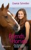 Friends & Horses, Band 03 - Chantal Schreiber