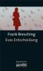 Evas Entscheidung - Frank Bresching