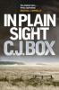 In Plain Sight - C. J. Box