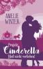 Projekt Cinderella - Bloß nicht verlieben! - Amelie Winter
