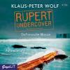 Rupert undercover. Ostfriesische Mission, 4 Audio-CD - Klaus-Peter Wolf