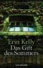 Das Gift des Sommers - Erin Kelly