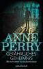 Gefährliches Geheimnis - Anne Perry