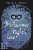 Midsummer Night's Love. Heimlich verliebt - Julia Kathrin Knoll