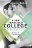 Zane & Lennon - A San Francisco College Romance - Christiane Bößel