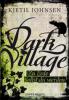 Dark Village - Band 5 - Kjetil Johnson