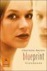 Blueprint, Blaupause - Charlotte Kerner