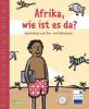 Afrika, wie ist es da?, m. Audio-CD - Hermann Schulz, Henri Mbarga, Agatha Ngonyani
