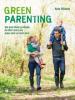 Green Parenting - Kate Blincoe