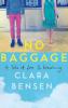 No Baggage - Clara Bensen