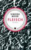 Fleisch - Simone Meier