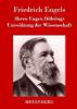 Herrn Eugen Dührings Umwälzung der Wissenschaft - Friedrich Engels