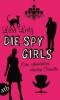 Familie Spellman ermittelt 02. Die Spy Girls - Lisa Lutz