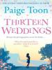 Thirteen Weddings - Paige Toon