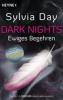 Dark Nights - Ewiges Begehren - Sylvia Day