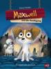Maxwell und die Hundegang - Steve Voake