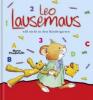 Leo Lausemaus will nicht in den Kindergarten - 