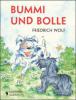 Bummi und Bolle - Friedrich Wolf