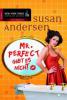 Mr. Perfect gibt es nicht - Susan Andersen