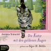 Die Katze mit den goldenen Augen, 2 Audio-CDs - Andrea Schacht