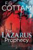 The Lazarus Prophecy - F. G. Cottam