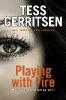 Playing with Fire - Tess Gerritsen
