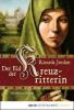 Der Eid der Kreuzritterin - Ricarda Jordan