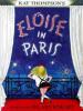 Eloise in Paris - Kay Thompson