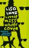 Little Miss Undercover - Lisa Lutz