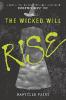 WICKED WILL RISE - Danielle Paige