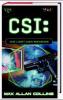 CSI, Die Last der Beweise - Max A. Collins