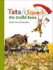 Tata & Squack - Die Große Reise - Elisabeth Visser, Tanja Dekker