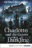 Charlotte und die Geister von Darkling - Michael Boccacino
