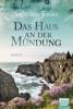 Das Haus an der Mündung - Victoria Jones