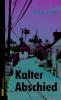 Kalter Abschied - Roger Strub