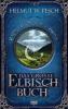 Das große Elbisch-Buch - Helmut W. Pesch