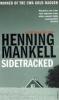 Sidetracked - Henning Mankell