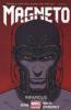 Magneto Volume 1: Infamous - Cullen Bunn