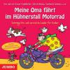 Meine Oma Fährt Im Hühnerstall Motorrad - Ulrich Maske, Gerhard Schöne, Eckhart Kahlhofer