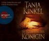Im Schatten der Königin, 6 Audio-CDs - Tanja Kinkel