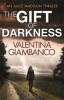 The Gift of Darkness - Valentina Giambanco
